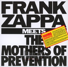 Meets The Mothers Of Prevention - Frank Zappa