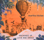 Machines Of Love & Grace - Martha Tilston