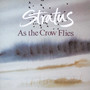 As The Crow Flies - Stratus