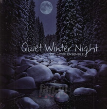 Quiet Winter Night - Hoff Ensemble