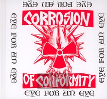 Eye For An Eye - Corrosion Of Conformity