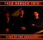 Alive At The Vanguard - Fred Hersch