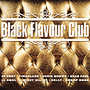 Black Flavour Club - V/A