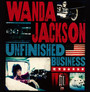 Unfinished Business - Wanda Jackson