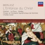 Berlioz: L'enfance Du Christ - H. Berlioz