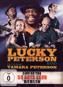 Live At The 55 Arts Club - Lucky Peterson