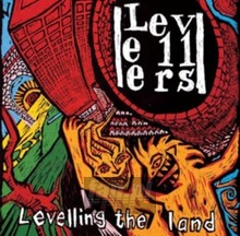 Levelling Land - The Levellers