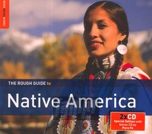 Rough Guide: Native America - Rough Guide To...  