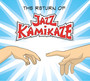 The Return Of Jazz Kamikaze [200 Gram Vinyl 1LP+CD] - Jazz Kamikaze