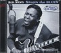 Singin' The Blues+More B. - B.B. King