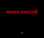 Manu Katche - Manu Katche