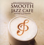 Smooth Jazz Cafe 12 - Marek  Niedźwiecki 