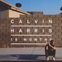 18 Months - Calvin Harris
