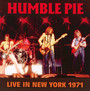 Live In New York 1971 - Humble Pie