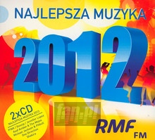 RMF Najlepsza Muzyka 2012 - Radio RMF FM: Najlepsza Muzyka 