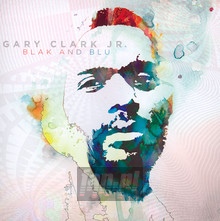 Blak & Blu - Gary JR Clark .