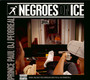 Negroes On Ice - Paul Prince