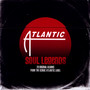 Atlantic Soul Box - Atlantic Soul   
