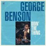 Doin' The Thing - George Benson