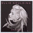 Halcyon - Ellie Goulding