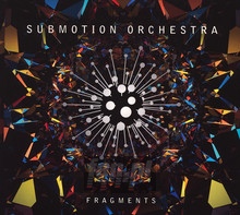 Fragments - Submotion Orchestra
