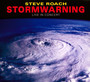 Stormwarning: Live In Concert '85 - Steve Roach
