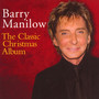 The Classic Christmas Album - Barry Manilow