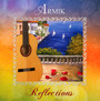 Reflections - Armik