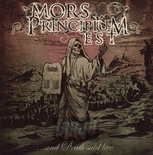 And Death Said Live - Mors Principium Est - bigger And Death Said Live - Mors Principium Est