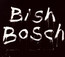 Bish Bosch - Scott Walker