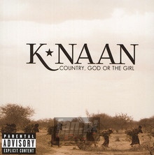 Country, God Or The Girl - K'naan