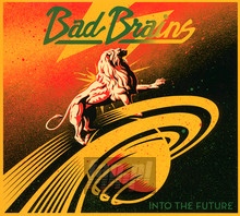 Into The Future - Bad Brains