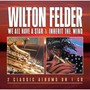 We All Have A Star / Inherit The Wind - Wilton Felder