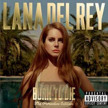 Born To Die - The Paradise Edition - Lana Del Rey 