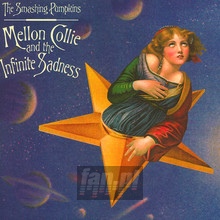 Mellon Collie & The Infinite Sadness - The Smashing Pumpkins 