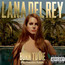 Born To Die - The Paradise Edition - Lana Del Rey 