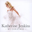 My Christmas - Katherine Jenkins
