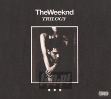 Trilogy - Weeknd