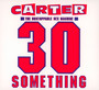 30 Something - Carter U.S.M.