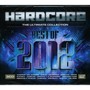 Hardcore The Ultimate Collection - Best Of 2012 - V/A