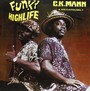 Funky Highlife - C Mann .K. & His Carousel