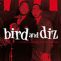 Bird & Diz - Charlie Parker / Dizzy Gil