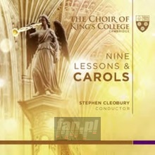 Nine Lessons & Carols - Cleobury / The Choir Of Kin - bigger Nine Lessons & Carols - Cleobury / The Choir Of Kin