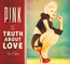 The Truth About Love - Pink   