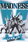 Live In Germany 1981 - Madness