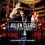 Julien Clerc Live 2012 - Julien Clerc