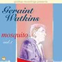 Mosquito vol. 1 - Geraint Watkins