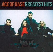 Greatest Hits - Ace Of Base - bigger Greatest Hits - Ace Of Base