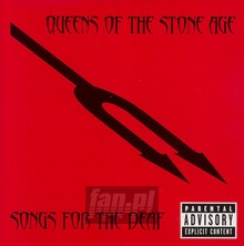 Songs For The Deaf - Queens Of The Stone Age