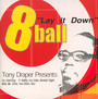 Lay It Down - 8ball